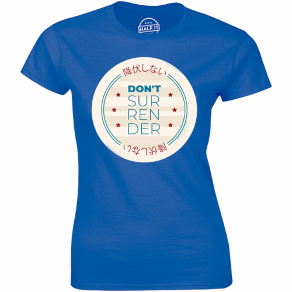 Anime Don't Surrender - Motivational Quote T-shirt